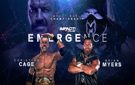 8 20 IMPACT WRESTLING EMERGENCE PPV REPORT Christian Cage Vs Brian