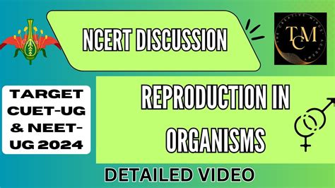 REPRODUCTION IN ORGANISMS ONE SHOT I CUET 2024 I ONE SHOT SERIES I