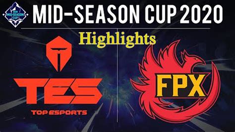 FPX Vs TES Highlights Mid Season Cup 2020 Fun Plus Phoenix Vs Top