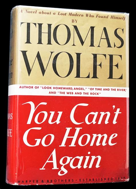 You Can T Go Home Again Thomas Wolfe First Edition