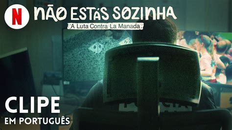 Voc N O Est Sozinha A Luta Contra La Manada Clipe Trailer Em