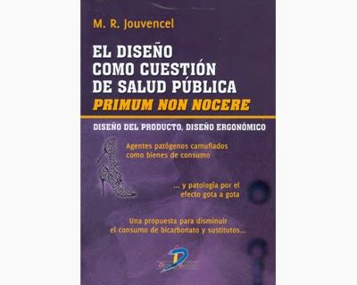 Novedades Bibliograficas en Biblioteca Salud Publica El diseño como