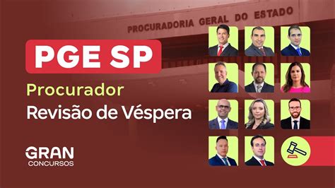 Concurso PGE SP Procurador Revisão de Véspera YouTube