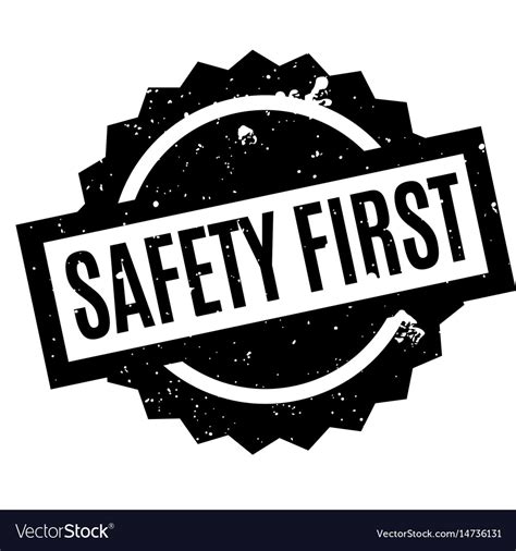 Safety First Rubber Stamp Royalty Free Vector Image