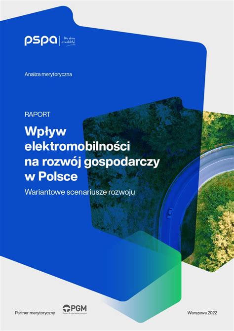 Wpływ elektromobilności na rozwój gospodarczy Polski Elektromobilni pl