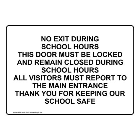 No Exit During School Hours This Door Must Be Sign NHE-34739