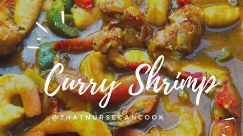 How To Make Curry Shrimp And Crab Caribbean Style Youtube