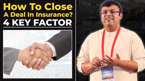 How To Close A Deal In Insurance 4 Factors Of Closing A Successful