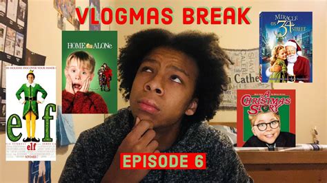 Ranking My Favorite Christmas Movies Vlogmas Break December 26 2020 Youtube