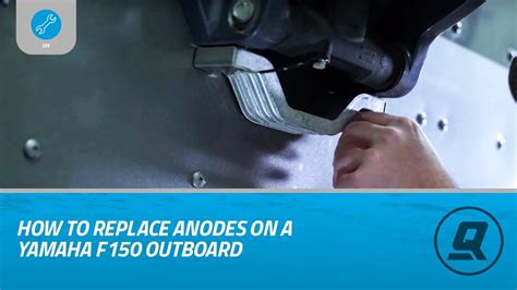 How To Replace Anodes In A Yamaha F150 Outboard YouTube