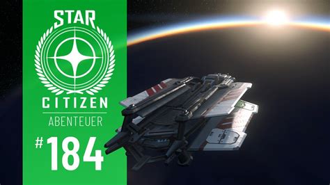 Star Citizen 184 Abenteuer Absturzstelle Auf Euterpe Deutsch