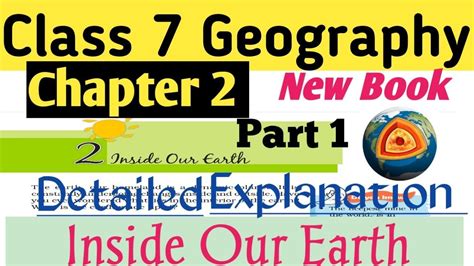 Inside Our Earth Class 7 Geography Chapter 2 Ncert Youtube