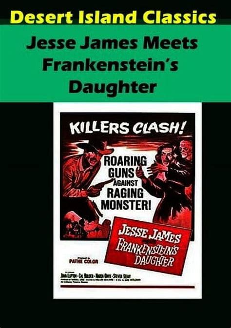 Jesse James Meets Frankenstein S Daughter Dvd Desert Island Films