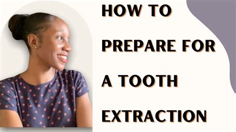 How To Prepare For A Tooth Extraction Youtube