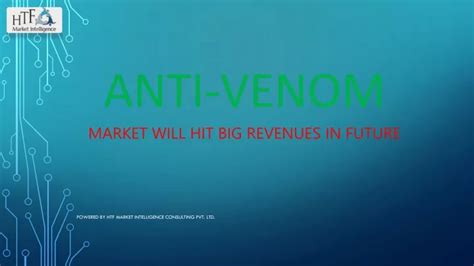 PPT Anti Venom Market Development PowerPoint Presentation Free