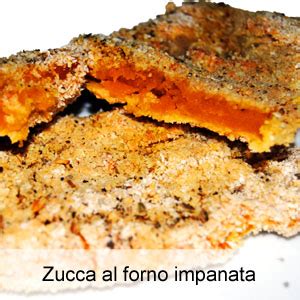 Zucca Al Forno Impanata Ostematto It