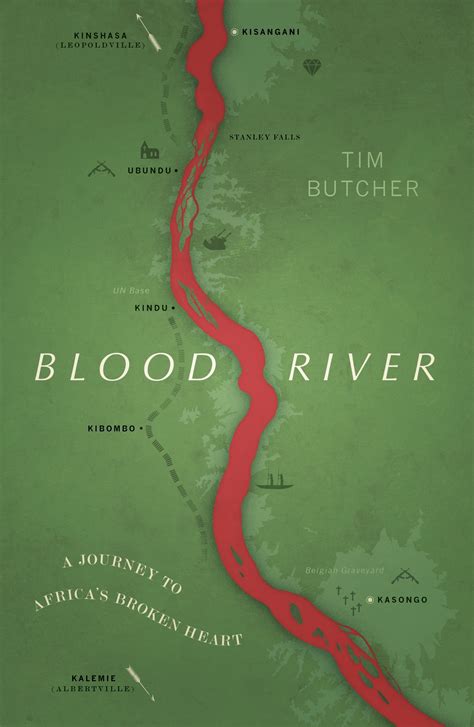 Blood River by Tim Butcher - Penguin Books New Zealand