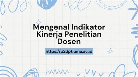 Mengenal Indikator Kinerja Penelitian Dosen Pusat Pengelolaan Data