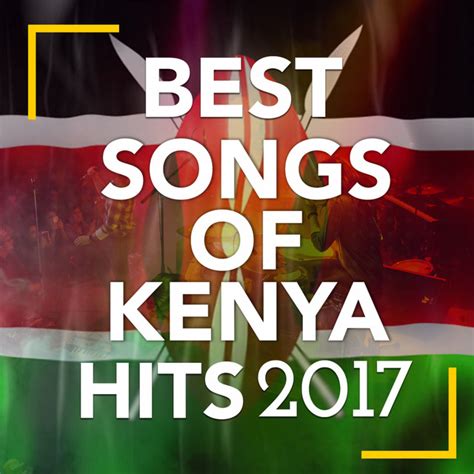 Best Songs Of Kenya 2017 Compilation By Various Artists Spotify