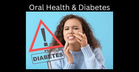 Diabetes Guide To Oral Care And A Healthy Mouth