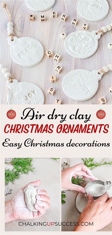 Air Dry Clay Ornaments DIY Chalking Up Success Christmas Clay