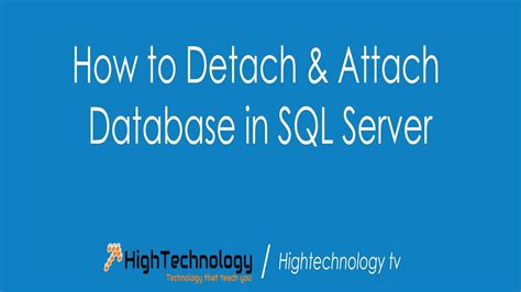 How To Attach And Detach A Database In Sql Server Youtube