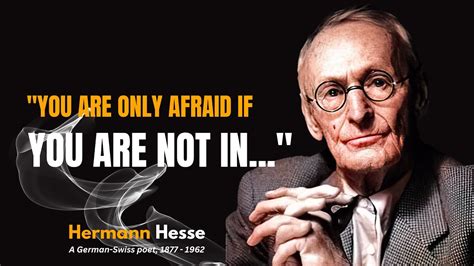 Hermann Hesse S Life Lessons People Often Learn Too Late Quotes Youtube