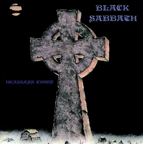 Headless Cross Black Sabbath Black Sabbath Albums Headless Cross