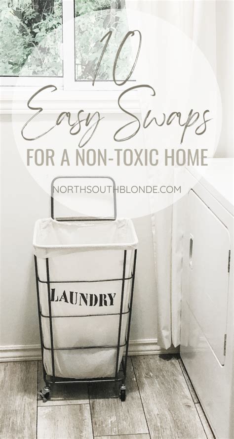 10 Easy Swaps To Eliminate Toxins For A Non Toxic Home Artofit