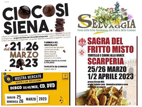 Eventi In Toscana Weekend Marzo Sagre Mercati Fiere