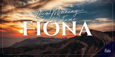 The Baby Name Fiona What It Means And Why Numerologists Like It