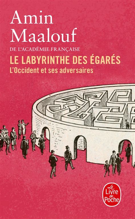 Le Labyrinthe Des Gar S Amin Maalouf Livre De Poche