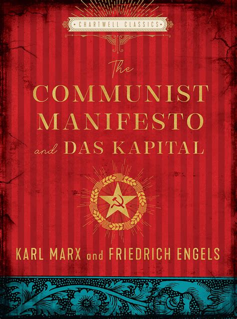 The Communist Manifesto And Das Kapital Karl Marx Friedrich Engels