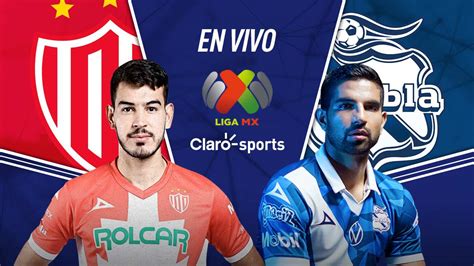 Necaxa Vs Puebla En Vivo El Partido De Liga MX 2023 Resultado Y Goles