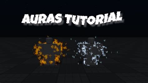 Roblox Vfx Body Auras Tutorial Youtube