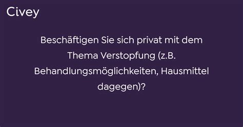 Civey Umfrage Beschäftigen Sie sich privat mit dem Thema Verstopfung