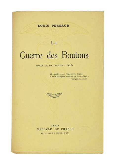 La Guerre Des Boutons Roman De Ma Douzi Me Ann E By Pergaud Louis