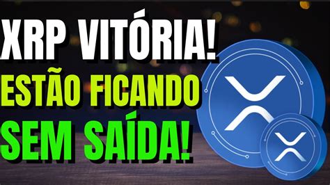 Ripple Xrp Vit Ria Os Juizes Ser O For Ados A Chamar A Sec Ao