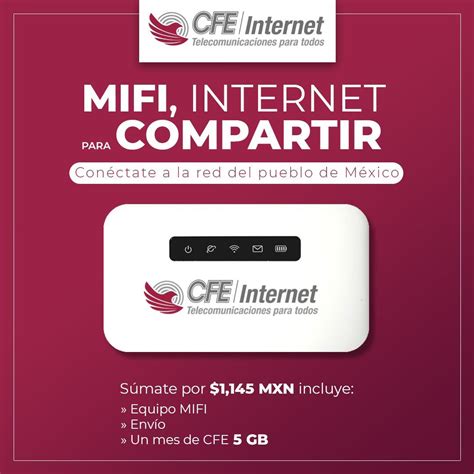 La Cfe Revoluciona El Acceso A Internet En M Xico Con Nuevos Paquetes