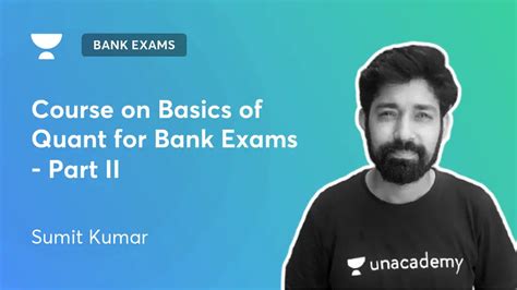 Bank Exams Course On Basics Of Quant For Bank Exams Part Ii By