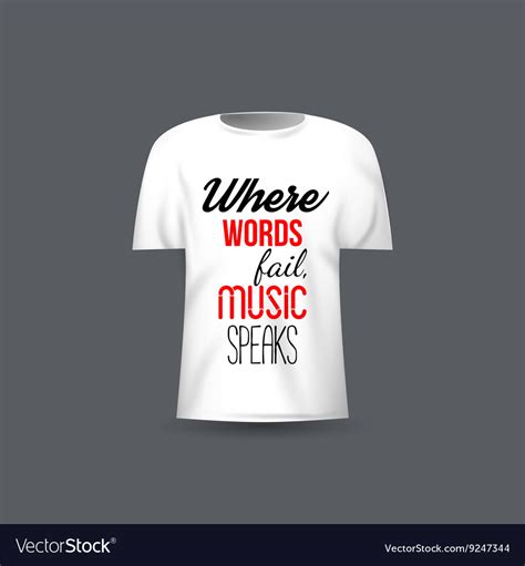 Musical T Shirt Design Template With Quote Vector Image