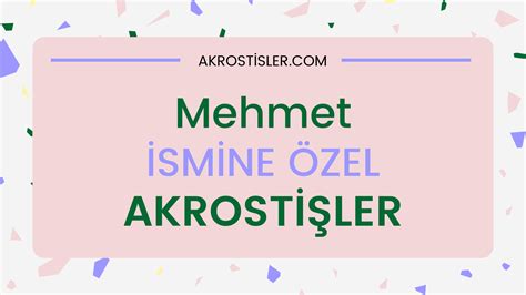 Mehmet Smi Le Lgili Akrosti Iir Mehmet Ismine Iir