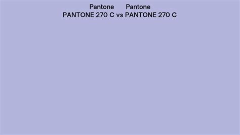 Pantone 270 C Vs Pantone 270 C Side By Side Comparison