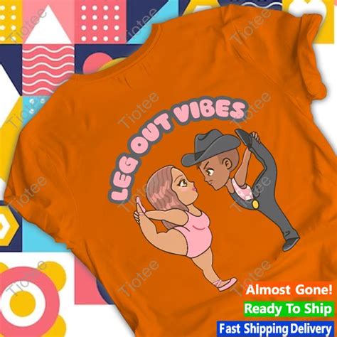 Shawty Bae Merch Leg Out Vibes Tee - Tiotee