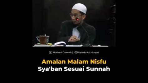 Jadwal Puasa Ayyamul Bidh Bulan Sya Ban Ustadz Adi Hidayat Urai