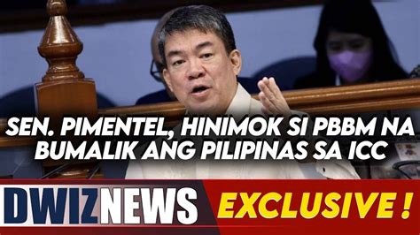 SEN PIMENTEL HINIMOK SI PBBM NA BUMALIK ANG PILIPINAS SA ICC