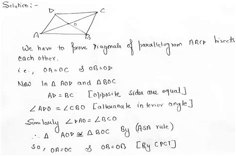 Prove that the diagonals of a parallelogram bisect each other