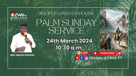 24 03 24 Palm Sunday Worship Service Disciples Prayer House Tamil Christian Sermon Bruce