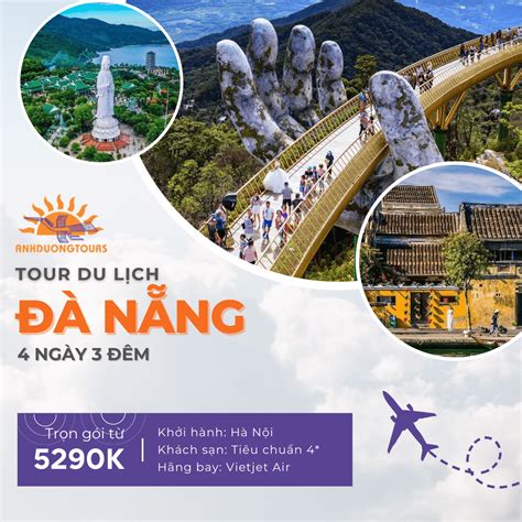 Tour Du Lịch Đà Nẵng – Hội An 4 ngày 3 đêm từ Hà Nội - Ánh Dương Tours