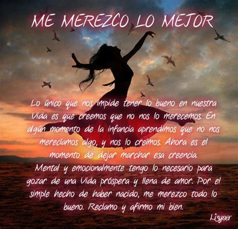 ♥ ¸ ི♥ྀ´¯ ི♥ྀ ¸¸ Me Merezco Lo Mejor Y Ahora Lo Acepto♥ ¸ ི♥ྀ´¯ ི♥ྀ ¸¸ Por Louise L Hay